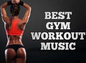 Best workout songs