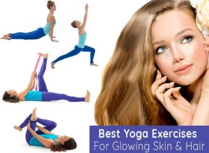 yoga exercises for glowing skin and hair